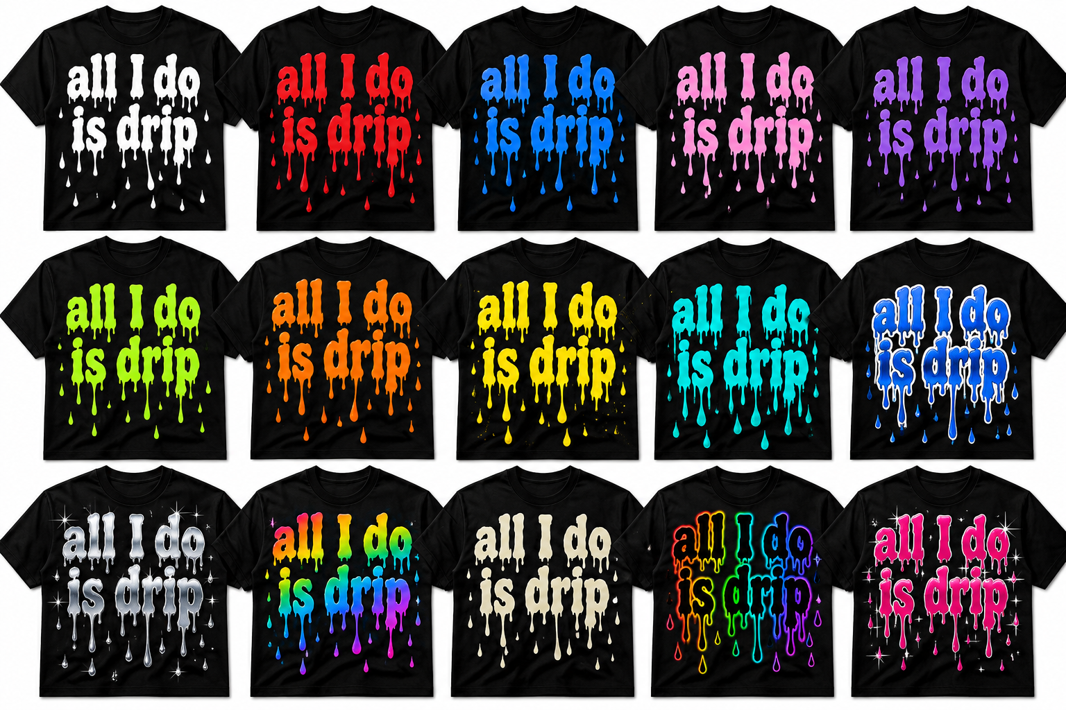 All I Do Is Drip Black Tee